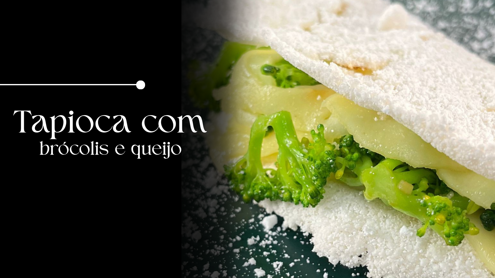 Rica em fibras e antioxidantes, a tapioca com brócolis, alho e queijo é uma refeição prática, saborosa e ideal para uma rotina equilibrada.